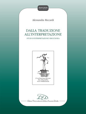 cover image of Dalla Traduzione all'Interpretazione